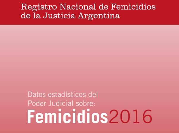 Según el informe del Poder Judicial de la Nación, en Entre Ríos hubo 10 femicidios en 2016