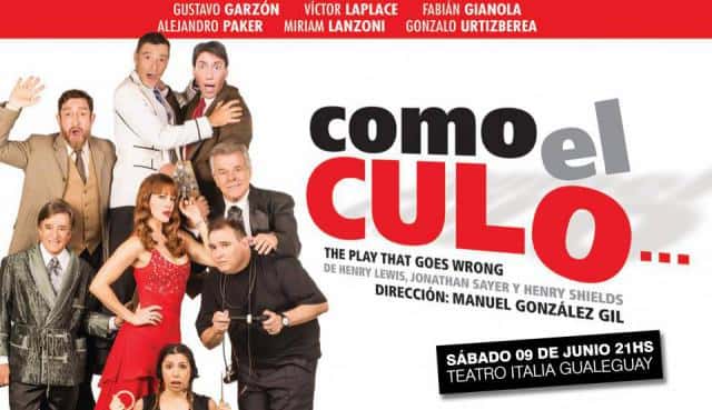 Sábado 9 de junio - Como el culo - Teatro Italia
