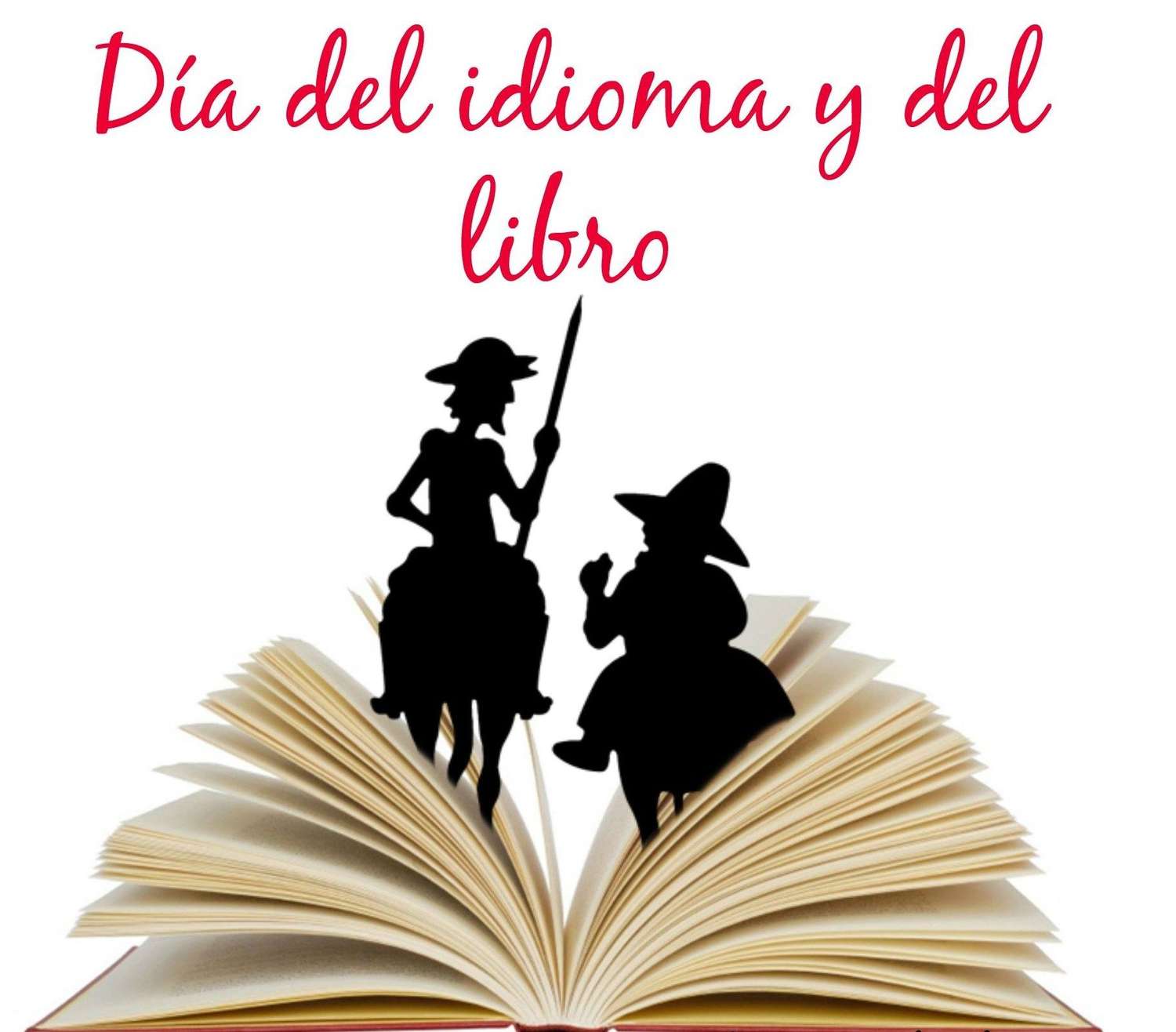 Día del Idioma Castellano y Día Internacional del Libro