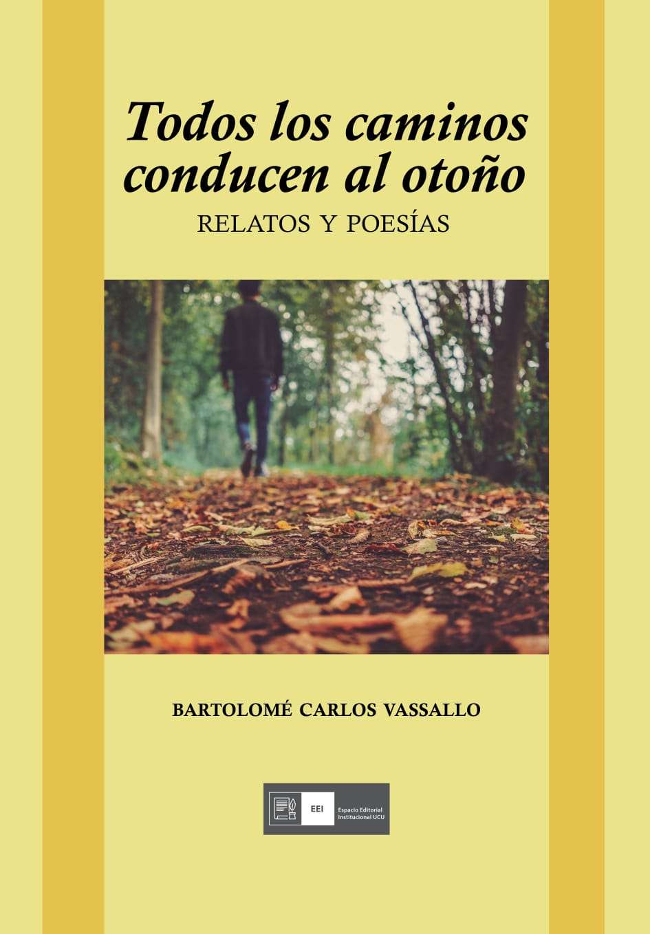 Presentación del libro “Todos los caminos conducen al otoño”
del  Dr. Bartolomé Carlos Vasallo