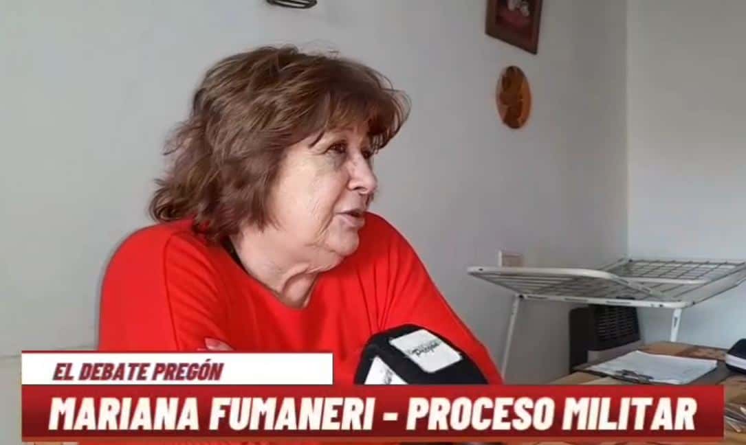 Mariana Fumaneri – Proceso militar