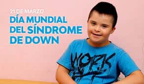 Hoy es el Día Mundial de las Personas con Síndrome de Down