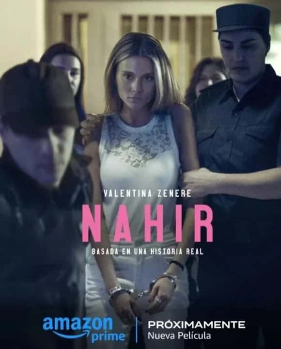 Se estrenó el tráiler de la película de Nahir Galarza