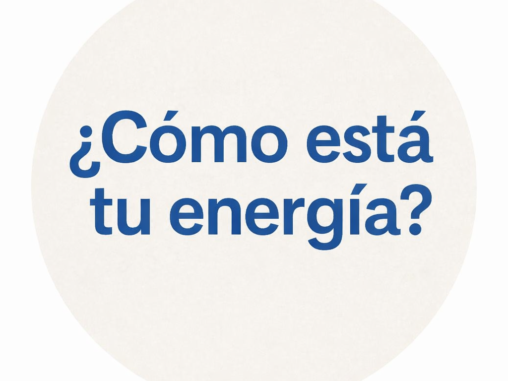 ¿Cómo está tu energía? - Por Paula Health Coach