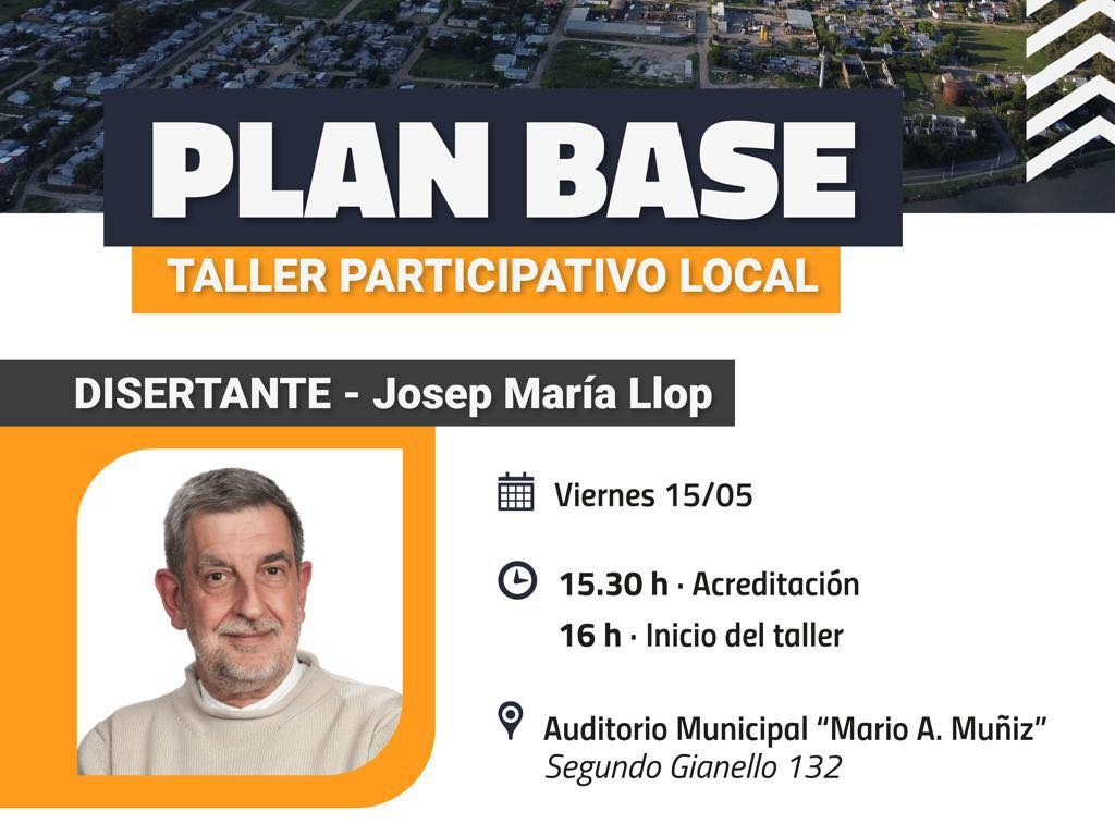 Se abre un espacio de participación para pensar el futuro urbano de la ciudad con el PLAN BASE